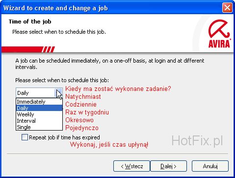 Avira AntiVir Personal - Free Antivirus - Kiedy ma zosta wykonane zadanie?