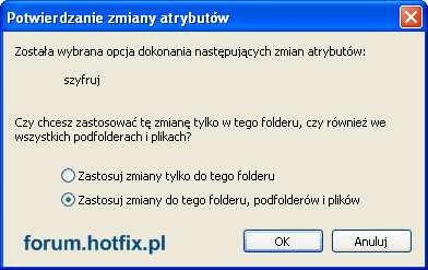 Szyfrowanie folderu - Potwierdzanie zmiany atrybutw